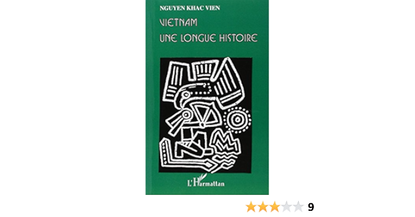 Amazon Fr Vietnam Une Longue Histoire Khac Vien Nguyen Livres
