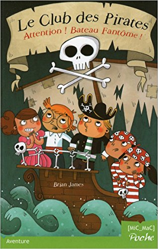 couverture de : Attention ! Bateau fant&ocirc;me !