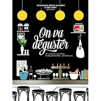 On va déguster On va déguster