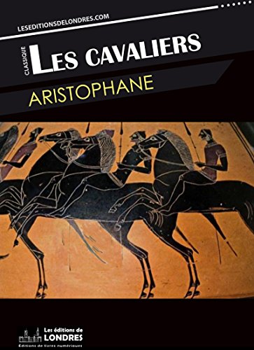 Résultat de recherche d'images pour "les cavaliers aristophane"