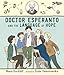 Doctor Esperanto and the Language of Hope by