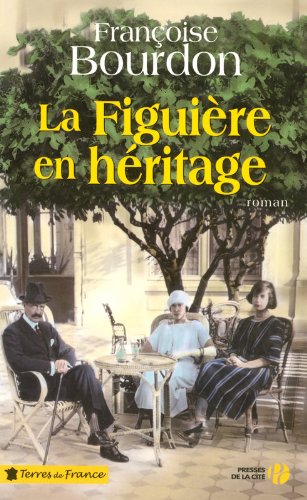 <a href="/node/12481">La Figuière en héritage</a>