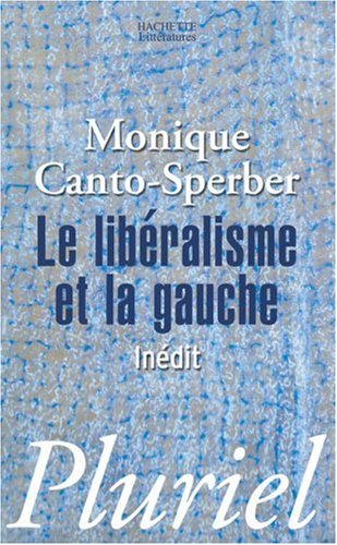 Le libéralisme et la gauche en ligne Le libéralisme et la gauche en ligne