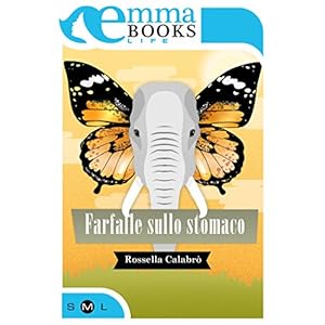 Farfalle sullo stomaco Farfalle sullo stomaco