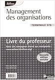 Image de Management des organisations Tle STG : Livre du professeur