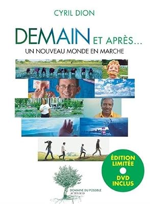 Cyril Dion Demain Et Après... - Un Nouveau Monde En Marche - Edition Limitée (1dvd)