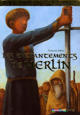 <a href="/node/27220">Les Enchantements de Merlin</a>