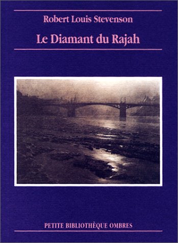 Le Diamant du Rajah Le Diamant du Rajah