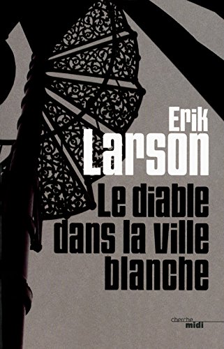 Le  diable dans la ville blanche