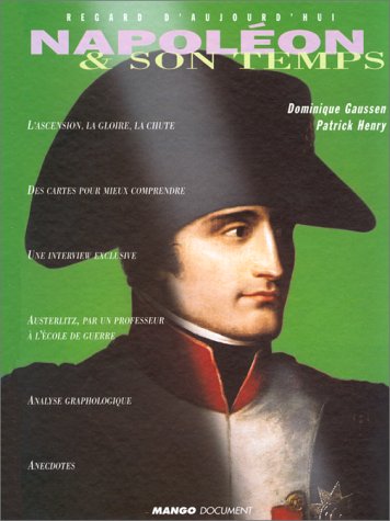 couverture de : Napol&eacute;on et son temps