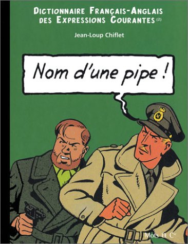 couverture de : Nom d'une pipe !