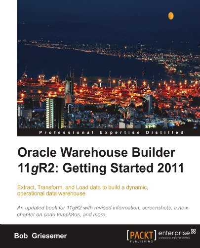 Download Oracle Warehouse Builder 11g R2: Getting Started, 2011