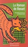Le roman de Renart (Ancienne Edition)