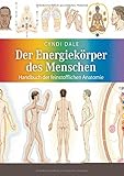 Image de Der Energiekörper des Menschen: Handbuch der feinstofflichen Anatomie