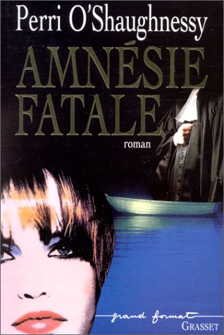 couverture de : Amn&eacute;sie fatale