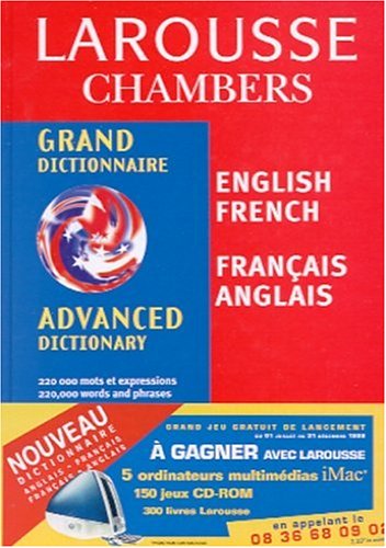 Grand dictionnaire Larousse Chambers : Anglais-français, français-anglais Grand dictionnaire Larousse Chambers : Anglais-français, français-anglais