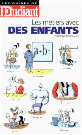 Les métiers avec les enfants