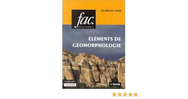 Amazonfr Elements De Geomorphologie 2ème édition - 