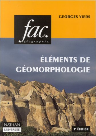 Télécharger ELEMENTS DE GEOMORPHOLOGIE. 2ème édition PDF Ebook En Ligne