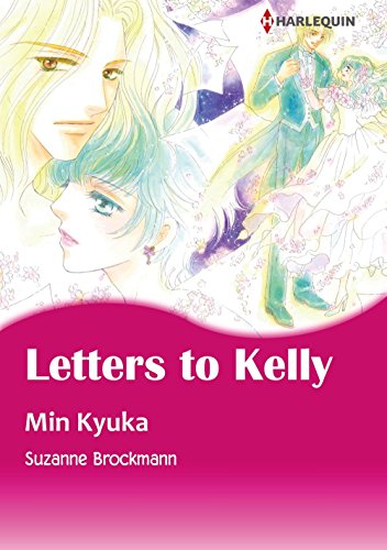 Letters to Kelly: Harlequin comics (English Edition) Letters to Kelly: Harlequin comics (English Edition)