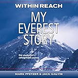 Within Reach: My Everest Story by 