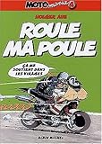 Image de Motomania, tome 4 : Roule ma poule
