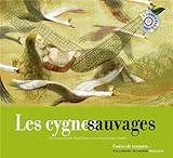 Image de Les cygnes sauvages [Livre + CD]