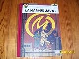 La marque jaune