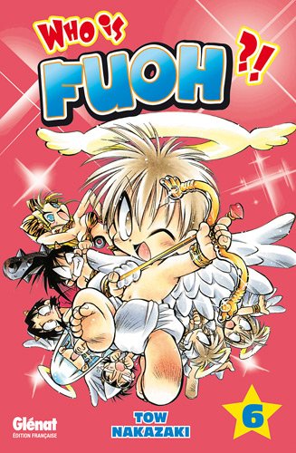 Who is Fuoh ?! — Tome 6