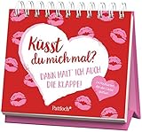 Image de Küsst du mich mal? Dann halte ich auch die Klappe!: Postkarten, die der Liebe guttun