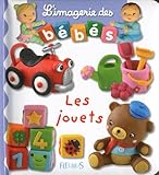 L'imagerie des bébés - Les jouets