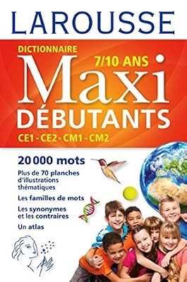 larousse maxi débutants 7/10 ans