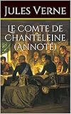 Image de Le Comte de Chanteleine (Annoté)