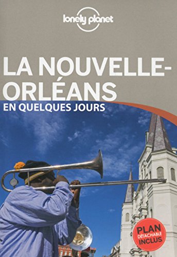 Télécharger Nouvelle Orléans En quelques jours - 1ed PDF Ebook En Ligne