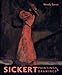 Sickert: Paintings and...