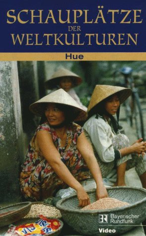 Preisvergleich Produktbild Schauplätze der Weltkulturen - Hue [VHS]