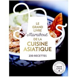 Le Grand livre Marabout de la Cuisine asiatique