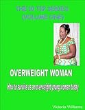 Image de THE 10 TIP SERIES (OVERWEIGHT WOMAN) (English Edition)