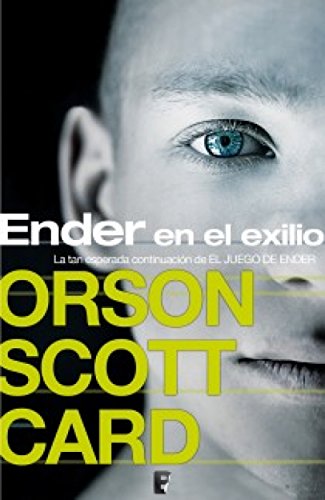 Ender en el exilio (Saga de Ender 5) (Spanish Edition) livre