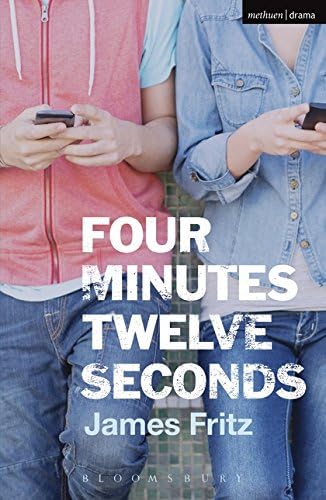 Four minutes twelve seconds (Modern Plays)