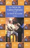La Farce de maître Pathelin, suivi de 