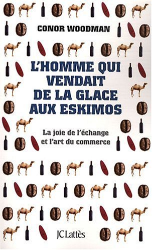 couverture de : L'homme qui vendait de la glace aux eskimos
