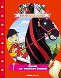 Horseland, Tome : Sarah ne renonce jamais
