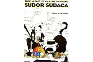 Sudor sudaca: Sueur de métèques