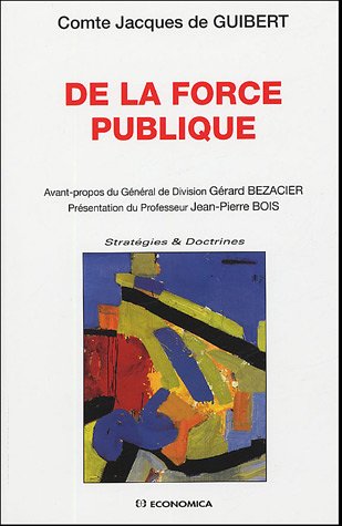 De la force publique : 1790 De la force publique : 1790