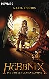 Image de Der Hobbnix - Die große Tolkien-Parodie: Roman