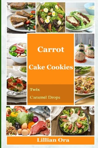 Preisvergleich Produktbild Carrot Cake Cookies: Twix Caramel Drops