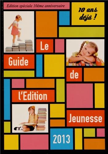 Download Le guide de l'édition jeunesse Download Le guide de l'édition jeunesse