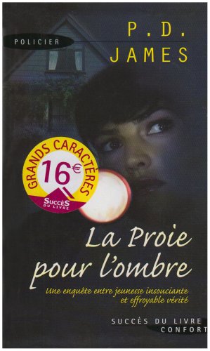 couverture de : La proie pour l'ombre