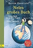 Image de Neles großes Buch: Neles Buch der großen Fragen und Neles Tagebuch - Doppelband